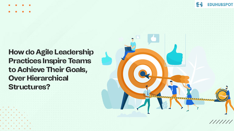 agile leadership practices
