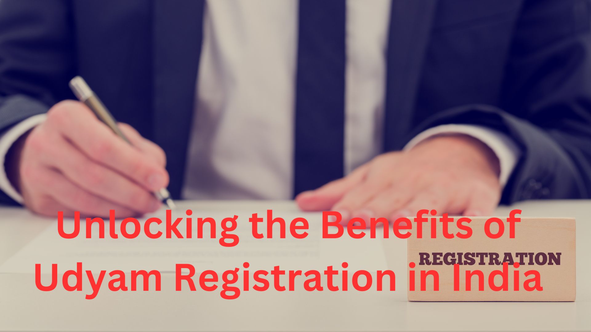 Unlocking the Benefits of Udyam Registration in India