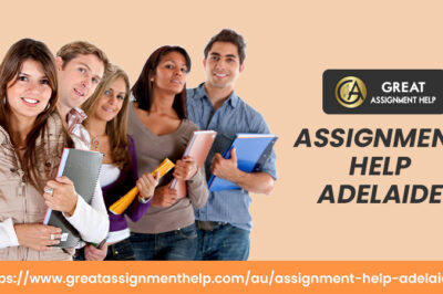 Assignment Help Adelaide- A Surefire Way To Complete Assignment