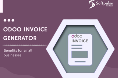 The Advantages Of Odoo Invoice Generator For Owners of Small Businesses
